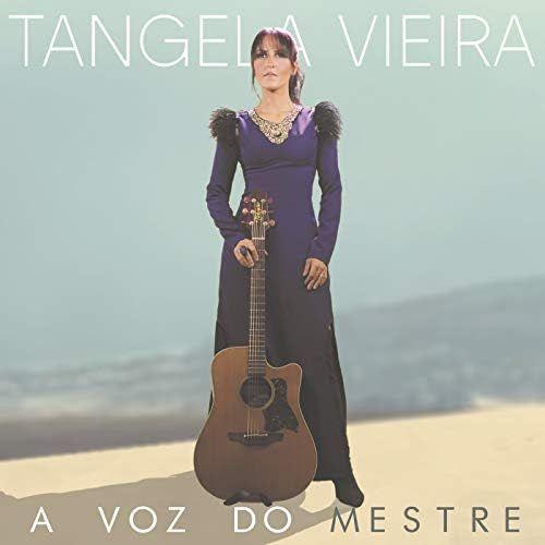 Portada de Sencillo/EP "A Voz do Mestre", de Tangela Vieira