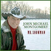 Portada de Álbum "Mr. Snowman", de John Michael Montgomery