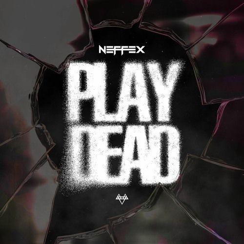 Capa do álbum "Play Dead", de NEFFEX