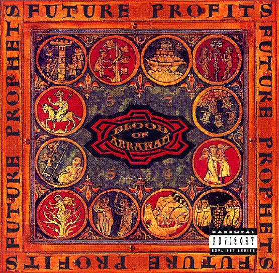 Portada de Álbum "Future Profits", de Blood Of Abraham