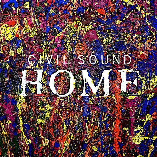 Album cover of "Home" by Civil Sound
