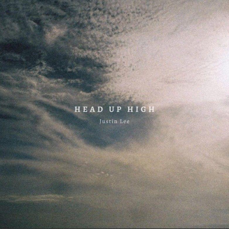 Capa do Single/EP "Head Up High", de Justin Lee