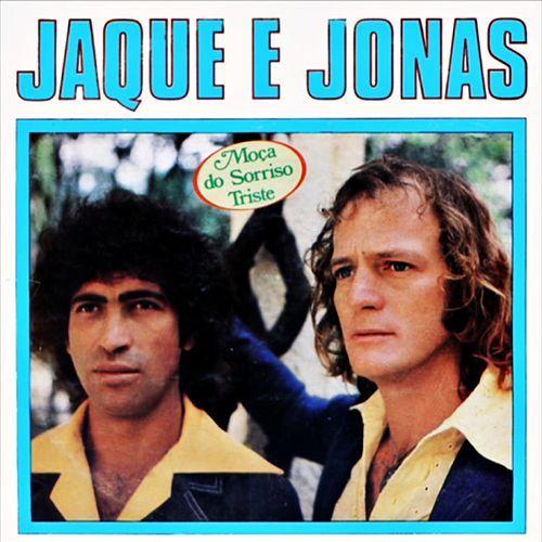 Capa do Álbum "Moça Do Sorriso Triste", de Jaque e Jonas
