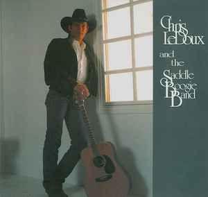 Capa do Álbum "Chris LeDoux And The Saddle Boogie Band", de Chris LeDoux