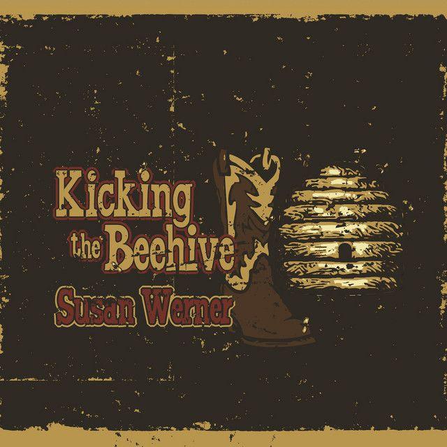 Portada de Álbum "Kicking The Beehive", de Susan Werner