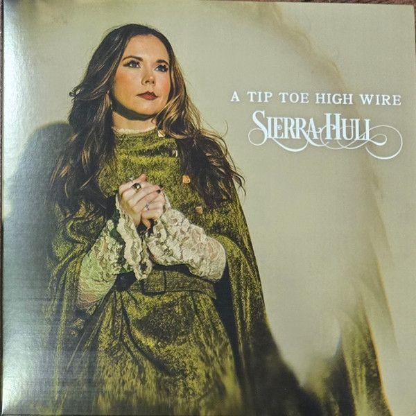 Capa do Álbum " A Tip Toe High Wire", de Sierra Hull