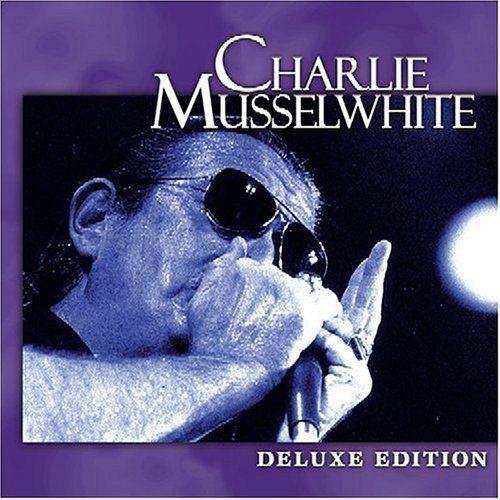 Portada de Álbum "Deluxe Edition", de Charlie Musselwhite