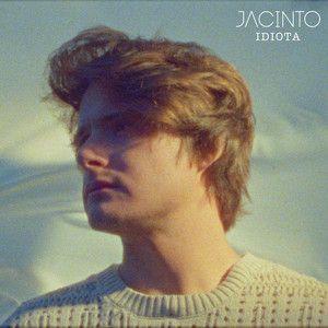Album cover of "Idiota" by Jacinto