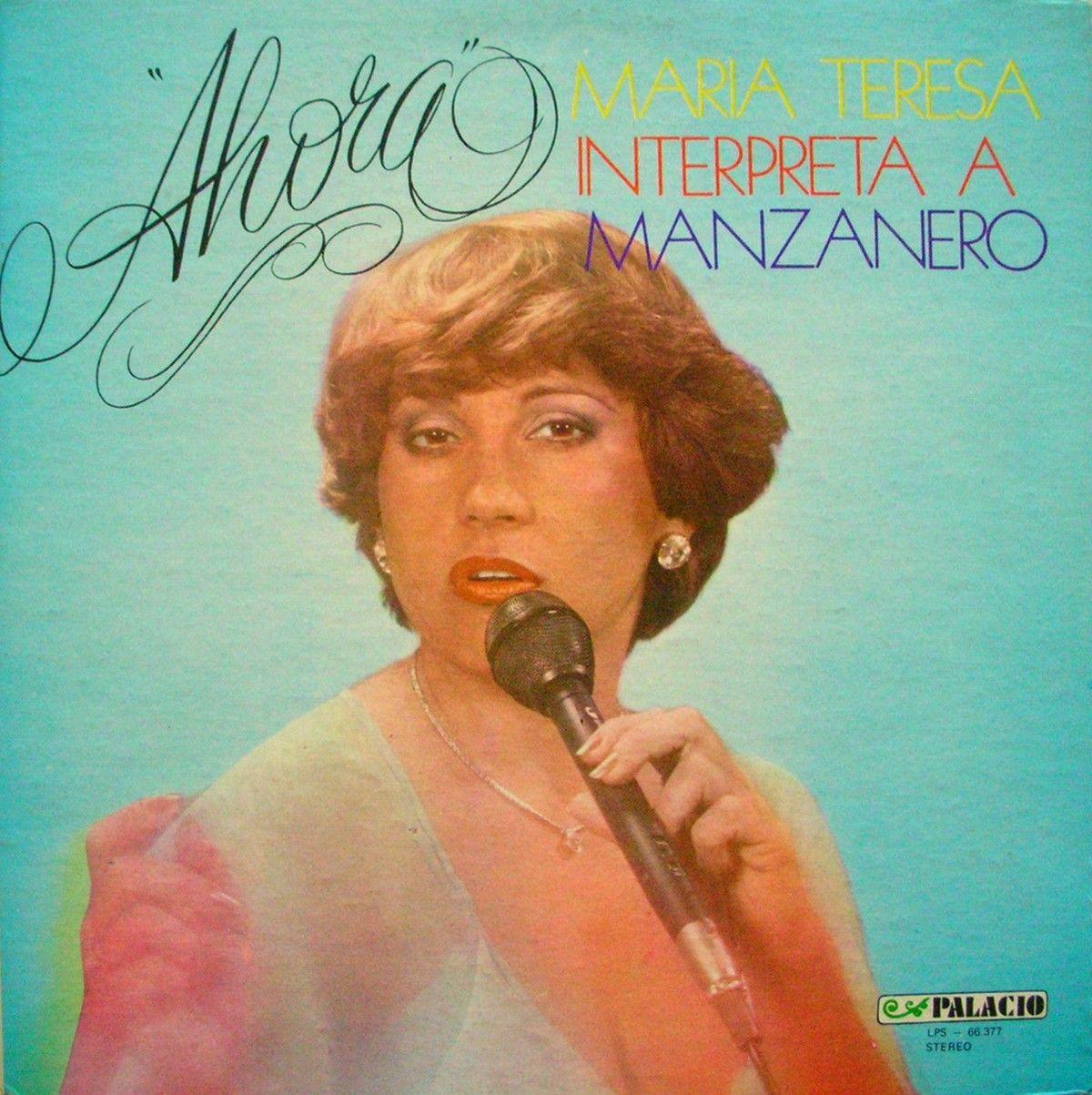 Portada de Álbum ""Ahora" Maria Teresa Interpreta a Mazanero", de María Teresa Chacín