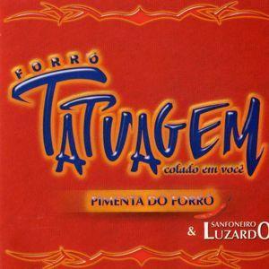 Portada de Álbum "Pimenta do Forró", de Banda Tatuagem