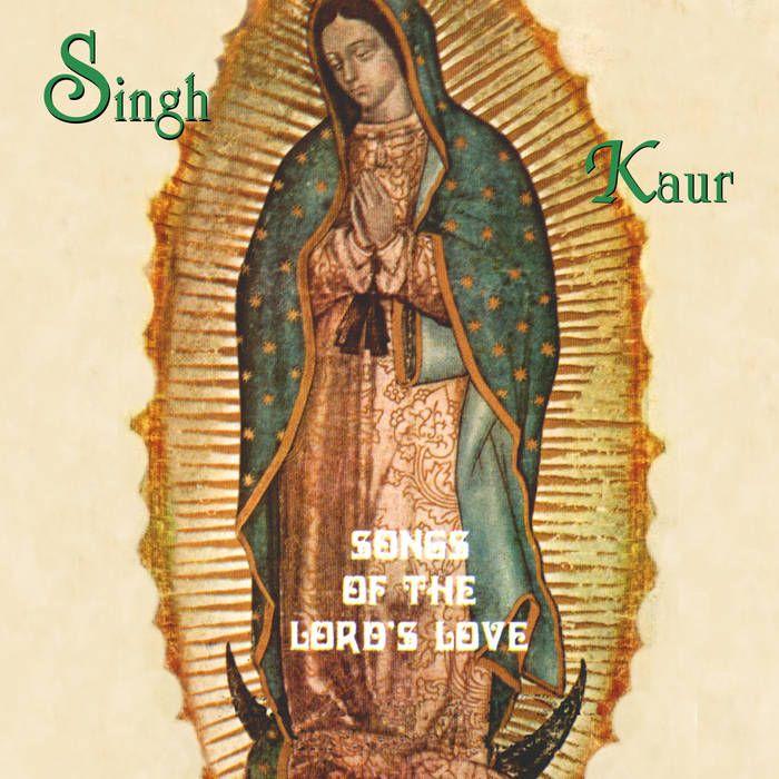 Portada de Álbum "Songs Of The Lord's Love", de Singh Kaur