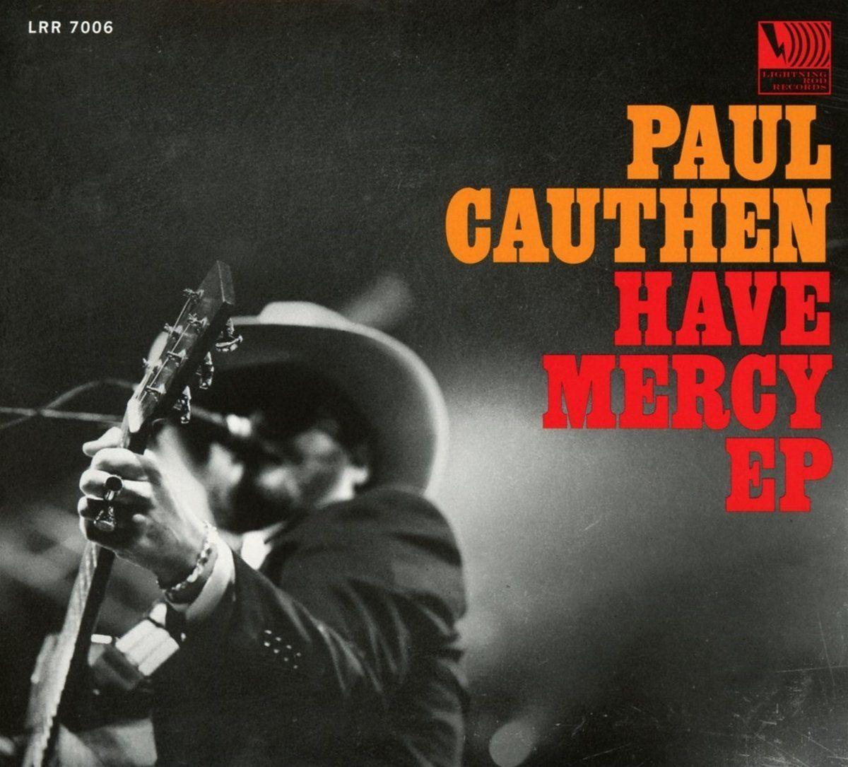 Portada de Álbum "Have Mercy", de Paul Cauthen