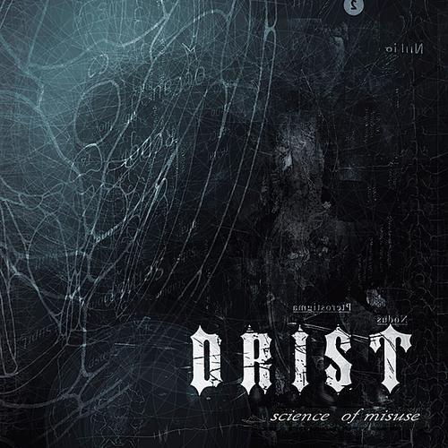 Portada de Álbum "Science Of Misuse", de Drist