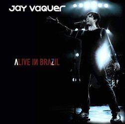 Portada de Álbum "Alive In Brazil ", de Jay Vaquer