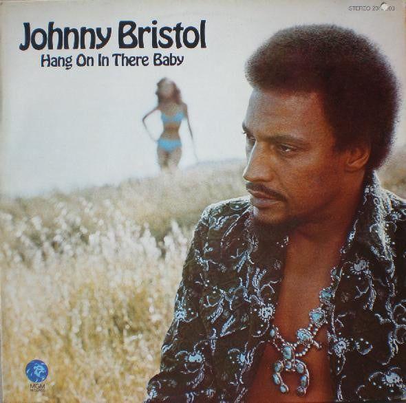 Capa do Álbum "Hang On In There Baby", de Johnny Bristol