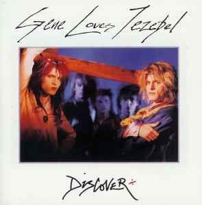 Portada de Álbum "Discover", de Gene Loves Jezebel
