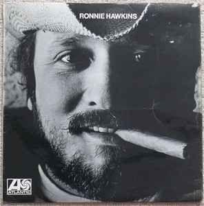 Portada de Álbum "Ronnie Hawkins (1970)", de Ronnie Hawkins