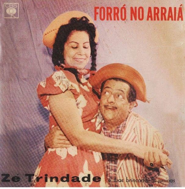 Portada de Álbum "Forró No Arraiá", de Zé Trindade