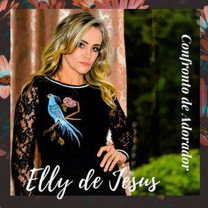 Capa do Álbum "Confronto de Adorador", de Elly de Jesus