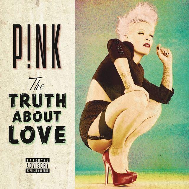 Portada de Álbum "The Truth About Love", de P!nk