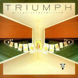 Capa do Álbum "The Sports Of King", de Triumph