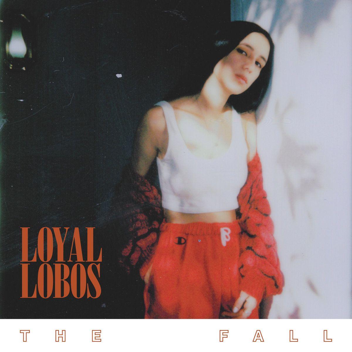 Portada del álbum "The Fall", de Loyal Lobos