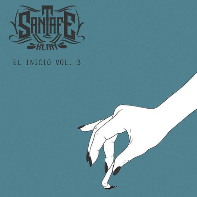 Portada de Álbum "El Inicio, Vol. 3", de Santa Fe Klan