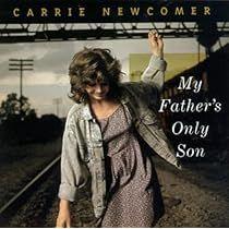 Portada de Álbum "My Father's Only Son", de Carrie Newcomer