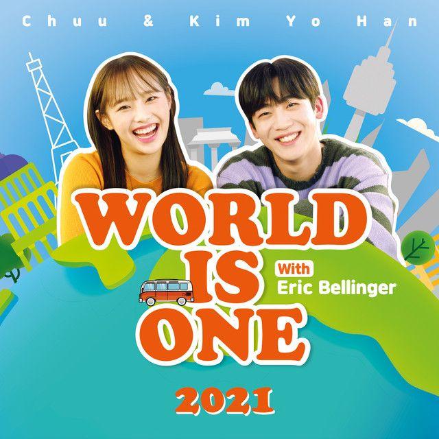 Portada del álbum "World is One 2021", de CHUU