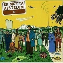 Portada de Álbum "Aystelum", de Ed Motta