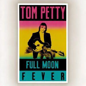 Capa do Álbum "Full Moon Fever", de Tom Petty