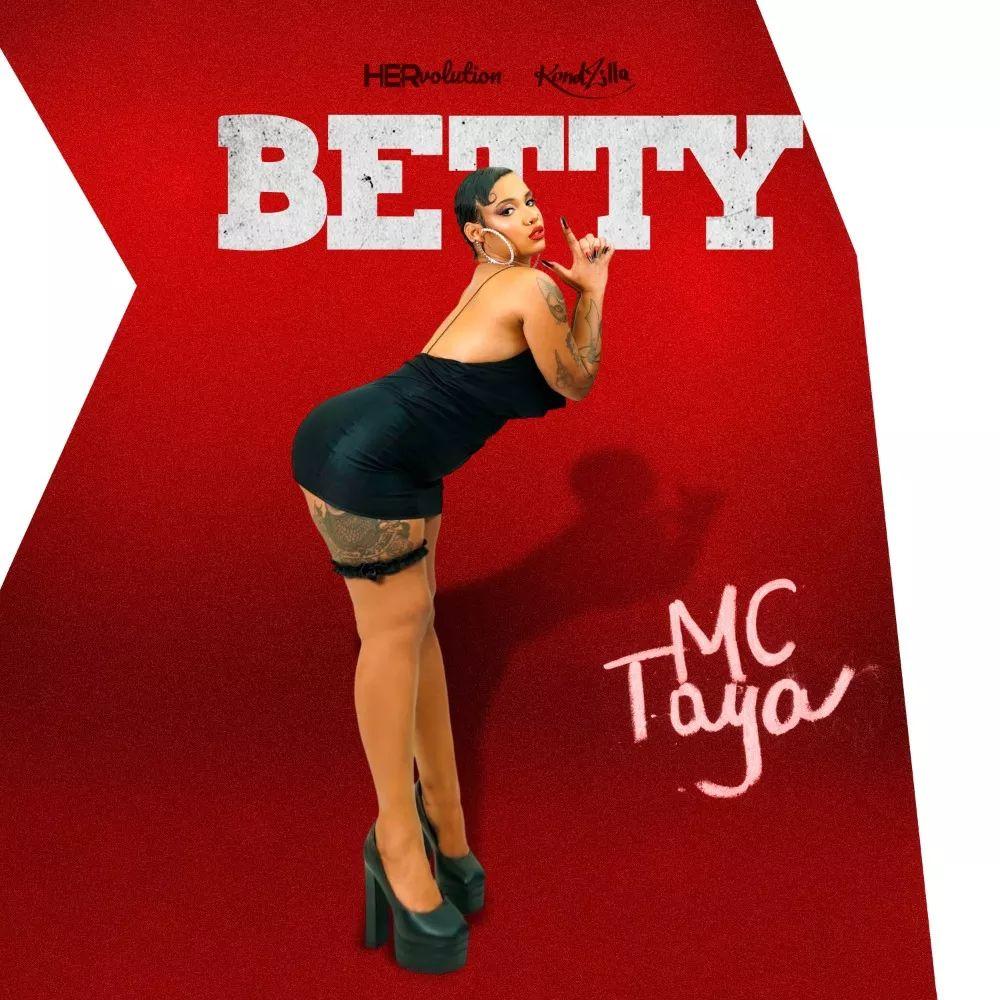 Portada de Sencillo/EP "Betty", de MC Taya