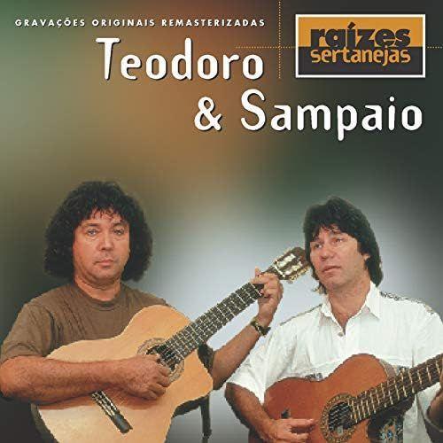Album cover of "Raízes Sertanejas (Vol. 1)" by Teodoro e Sampaio