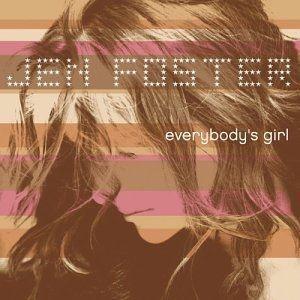 Portada de Álbum "Everybody's Girl", de Jen Foster