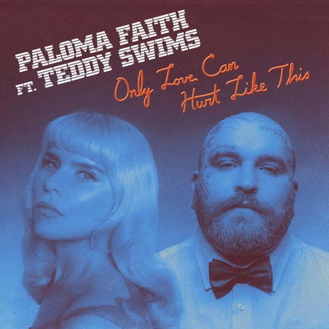 Portada de Sencillo/EP "Only Love Can Hurt Like This", de Paloma Faith