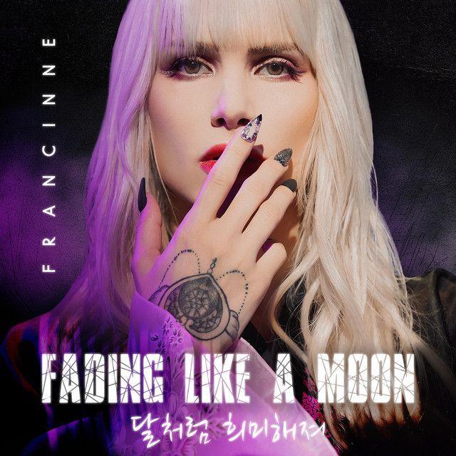 Portada del álbum "Fading Like a Moon", de Francinne