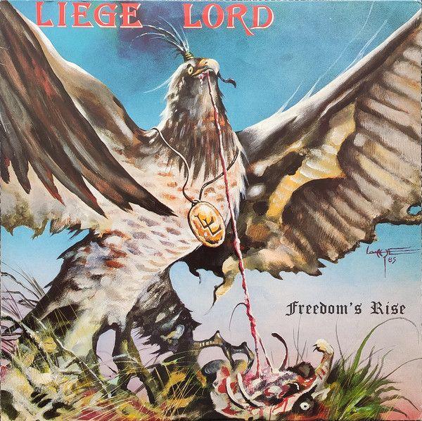 Portada de Álbum "Freedom's Rise", de Liege Lord
