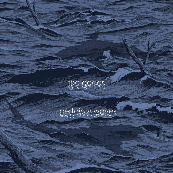 Portada de Álbum "Certainty Waves", de The Dodos
