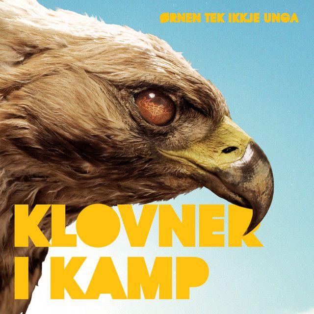 Portada de Álbum "Ørnen Tek Ikkje Unga", de Klovner I Kamp