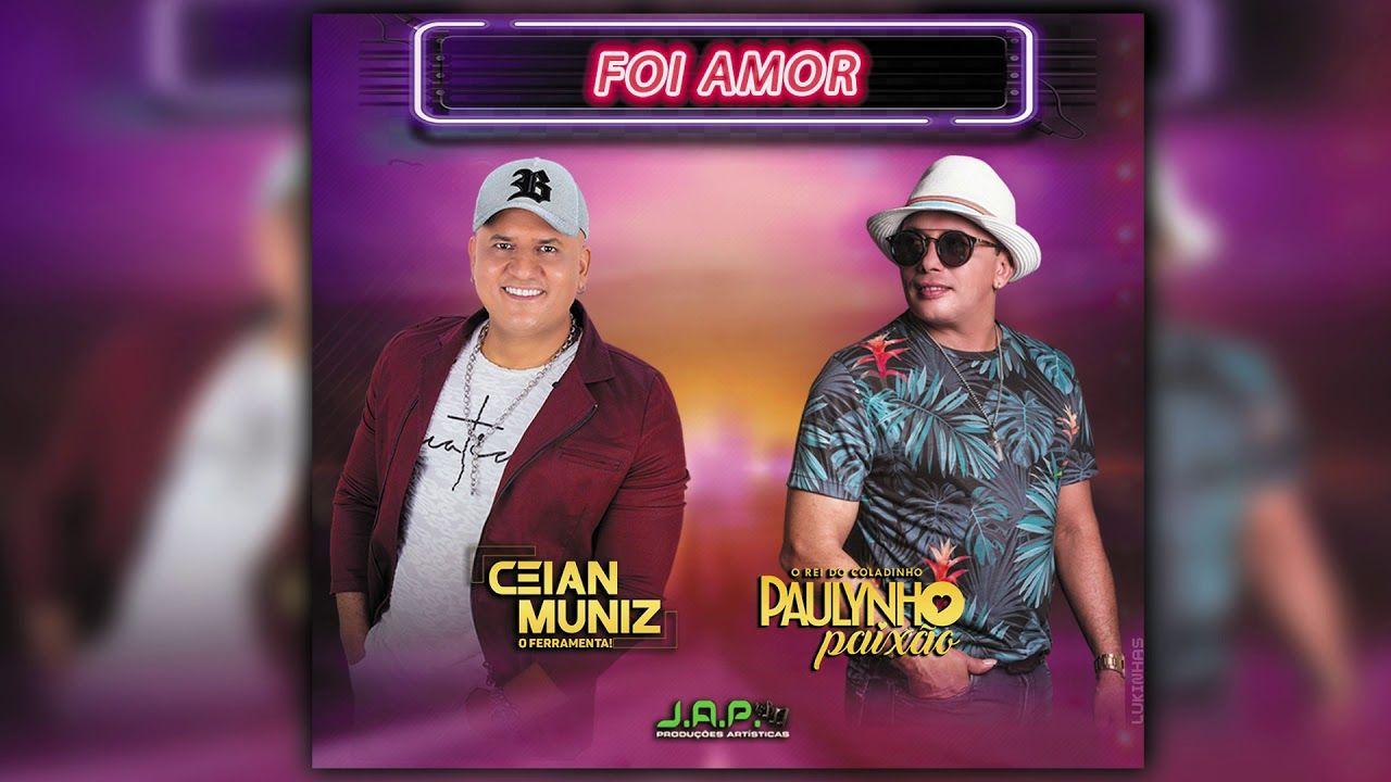 Portada de Sencillo/EP "Foi Amor (part. Ceian Muniz)", de Paulynho Paixão