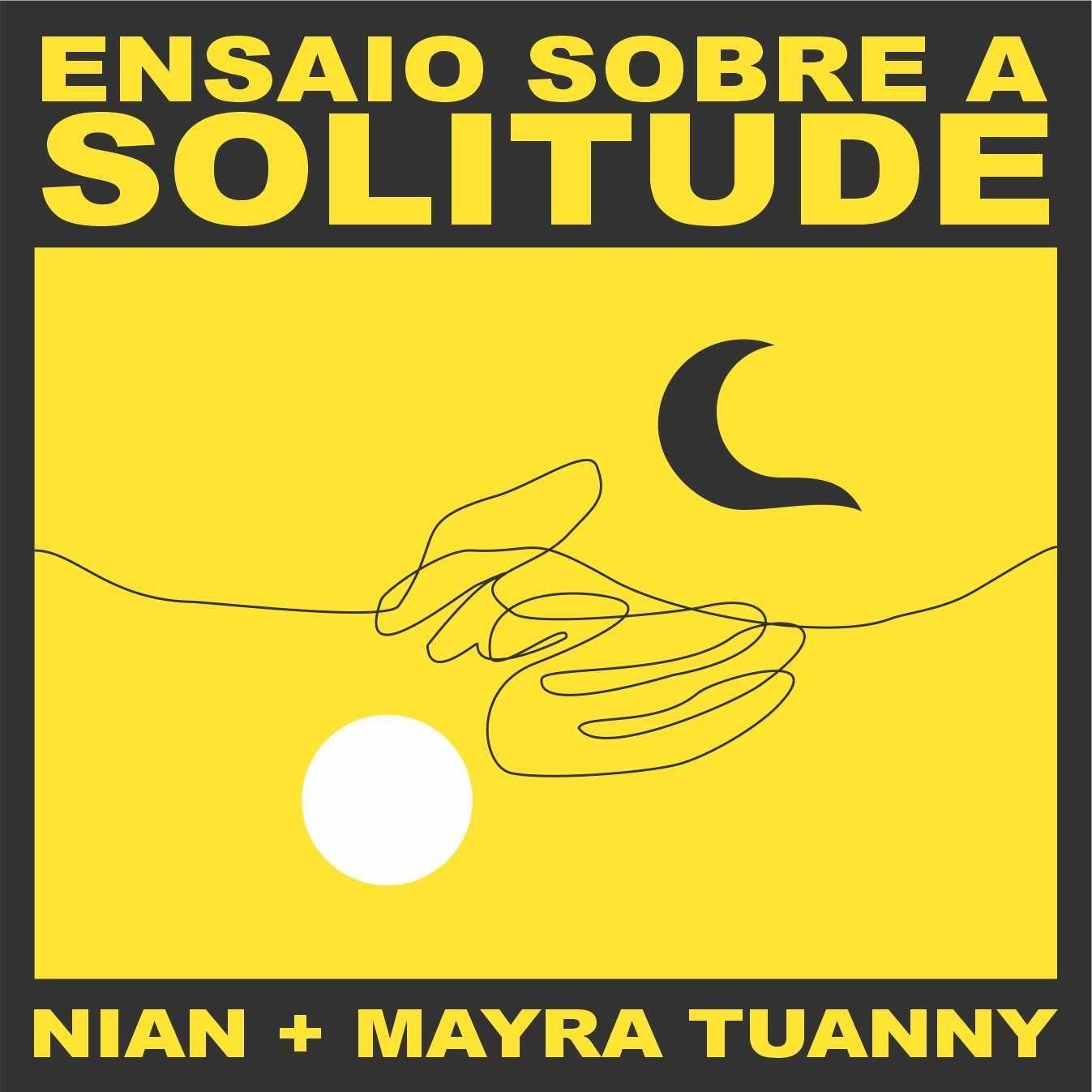 Portada de Sencillo/EP "Ensaio Sobre a Solitude (part. Mayra Tuanny)", de NiAn
