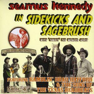 Portada de Álbum "Sidekicks And Sagebrush", de Seamus Kennedy