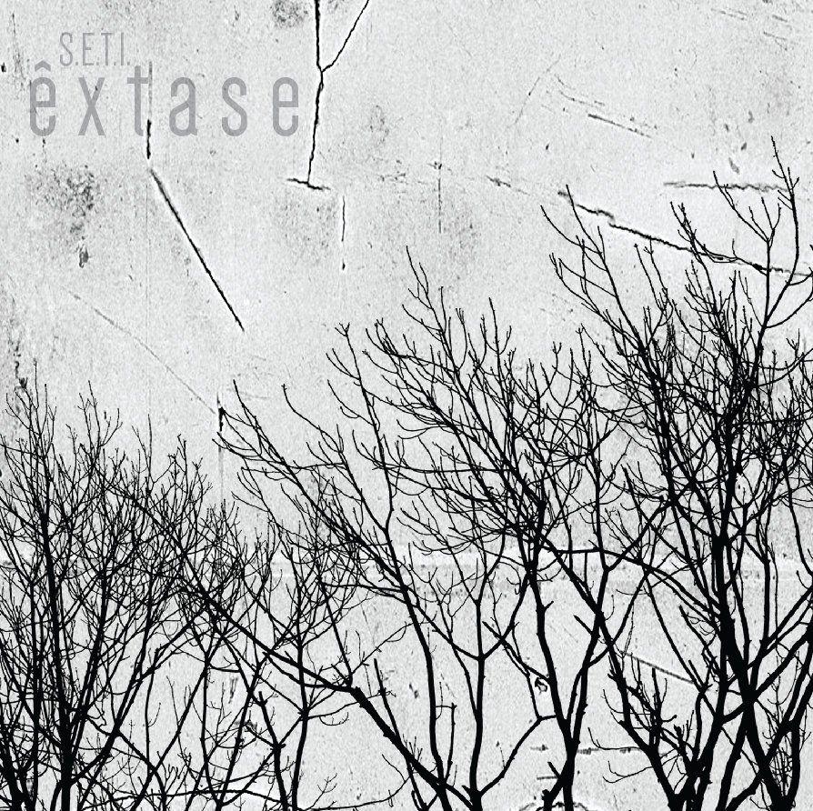 Portada de Álbum "Êxtase", de S.E.T.I.