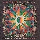 Portada de Álbum "Roots To Branches", de Jethro Tull