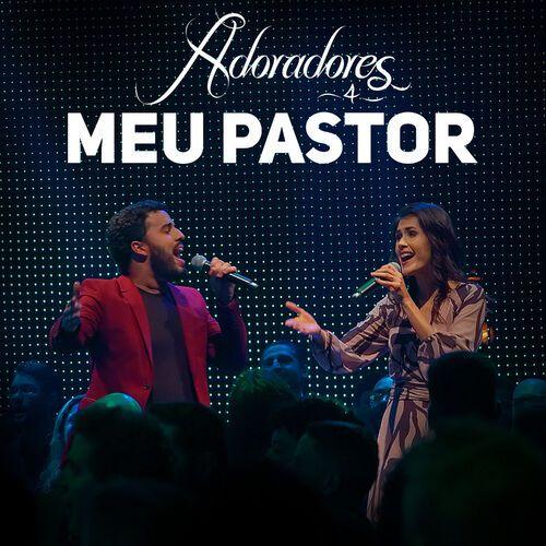Portada de Sencillo/EP "Meu Pastor", de Adoradores Novo Tempo