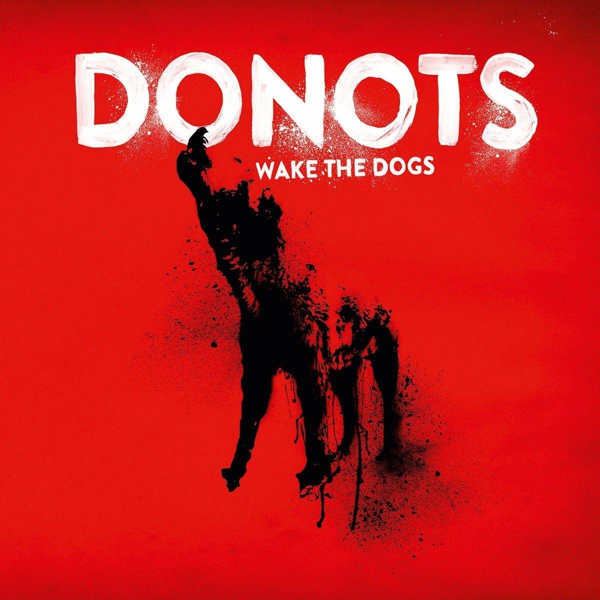 Portada de Álbum "Wake The Dogs", de Donots