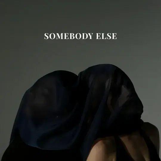 Portada del álbum "Somebody Else", de Ruelle