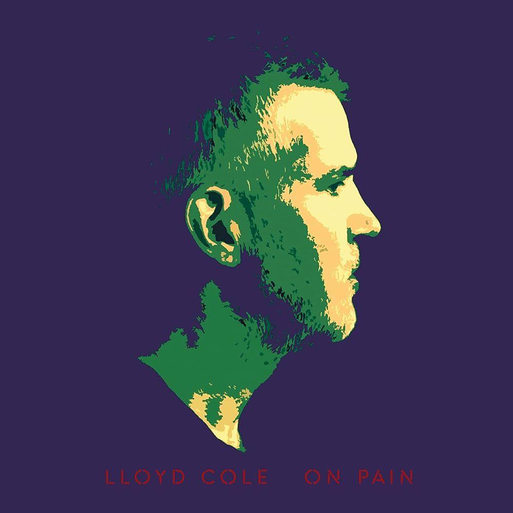 Capa do álbum "On Pain", de Lloyd Cole
