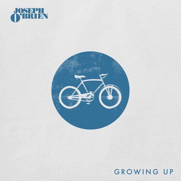 Portada de Sencillo/EP "Growing Up", de Joseph O'Brien