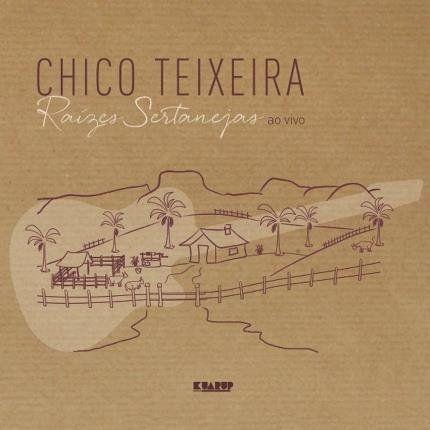 Portada de Álbum "Raízes Sertanejas Ao Vivo ", de Chico Teixeira